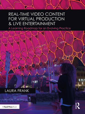 cover image of Real-Time Video Content for Virtual Production & Live Entertainment